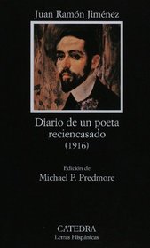 Diario de un poeta reciencasado (COLECCION LETRAS HISPANICAS) (Letras Hispanicas / Hispanic Writings)