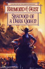 Shadow of a Dark Queen (Serpentwar Saga)