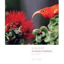 Biology: A Human Emphasis- Text Only
