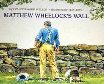 Matthew Wheelock's Wall