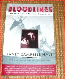 Bloodlines: Odyssey of a Native Daughter