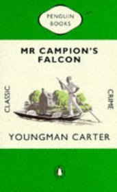 Mr. Campion's Falcon (Penguin Classic Crime)