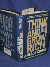 Think and Grow Rich : A Black Choice