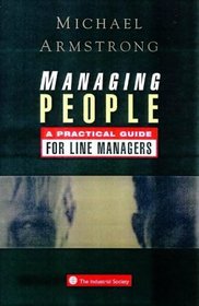 Managing People: A Practical Guide for Line Managers