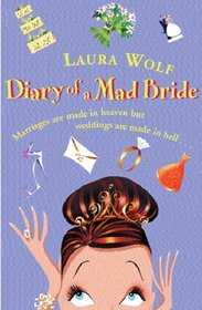 The Diary of a Mad Bride