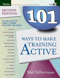 101 Ways to Make Training Active (Active Training Series)