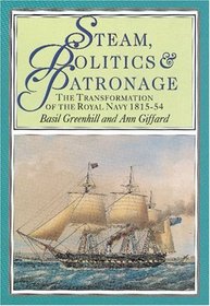 Steam, Politics and Patronage