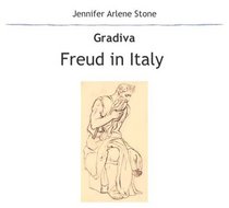 Freud in Italy: Gradiva