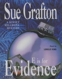E is for Evidence  (Kinsey Millhone, Bk 5) (Audio Cassette)