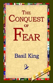 The Conquest of Fear