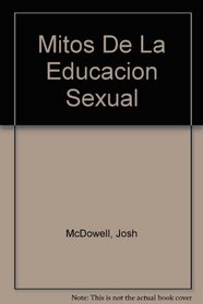 Mitos De La Educacion Sexual