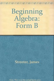 Beginning Algebra Form B