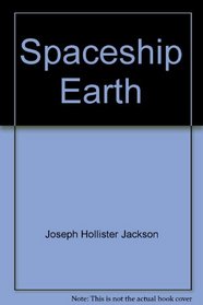 Spaceship Earth; earth science (Houghton Mifflin science program)