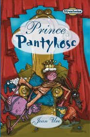 Prince Pantyhose (Literacy Land)