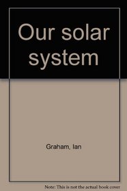 Our solar system