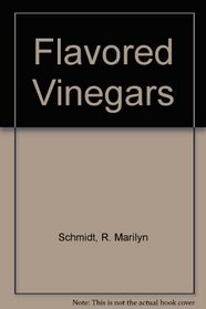 Flavored Vinegars