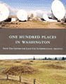 One Hundred Places in Washington