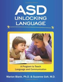 ASD Unlocking Language: A Program to Teach Language and Communication