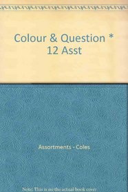 Colour & Question * 12 Asst
