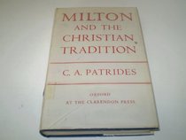 Milton and the Christian Tradition