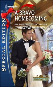 A Bravo Homecoming (Bravo Family, Bk 32)  (Harlequin Special Edition)