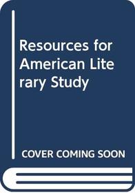 Resources for American Literary Study, Volume 32