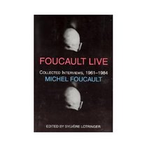 Foucault Live (Semiotext)
