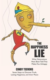 The Happiness Lie: What Generations Have Been Told That Makes You Unhappy