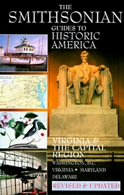 Virginia  the Capital Region Smithsonian Guides (Smithsonian Guides to Historic America)