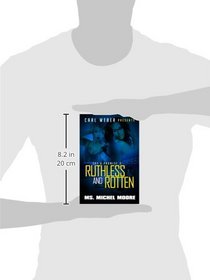 Ruthless and Rotten: Say U Promise II (Urban Books)