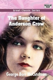 The Daughter of Anderson Crow