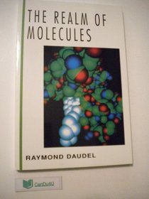 The Realm of Molecules (Mcgraw Hill Horizons of Science Series)