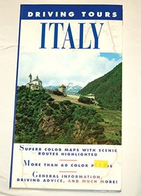Driving Tours: Italy (Frommer's Italy's Best-Loved Driving Tours)
