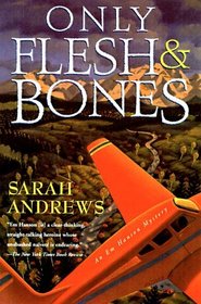 Only Flesh and Bones (Em Hansen, Bk 4)