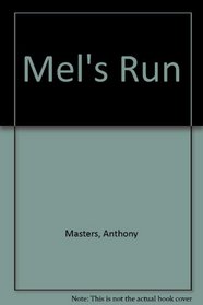 Mel's Run