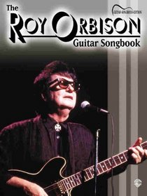 The Roy Orbison Guitar Songbook: Guitar Songbook Edition (Matching Folios)