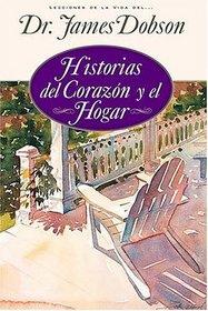 Historias Del Corazn Y El Hogar