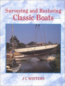 Surveying and Restoring Classic Boats