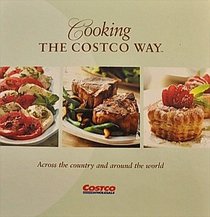 Cooking The Costco Way