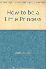 How to be Little Princess