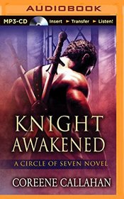 Knight Awakened (Circle of Seven Series)