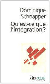 Qu'Est-CE Que L'Intergration? (French Edition)