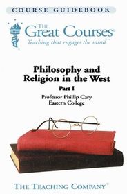 SuperStar Teachers Series The Great Courses on Tape: Philosophy and Religion in the West Part 1