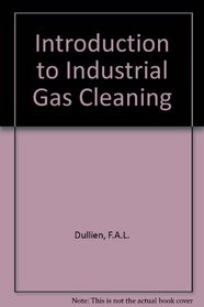 Introduction to Industrial Gas Cleaning