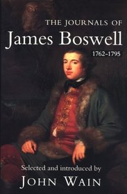 The Journals of James Boswell: 1762-1795