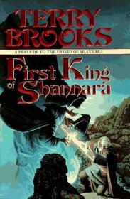 First King of Shannara (Shannara, Bk 9)