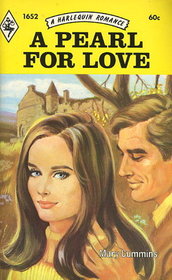 A Pearl for Love (Harlequin Romance, No 1652)