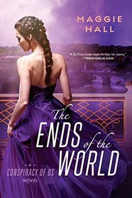 The Ends of the World (CONSPIRACY OF US)