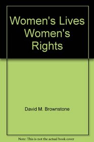 Women's Lives, Women's Rights (Young Nation: America 1787-1861)