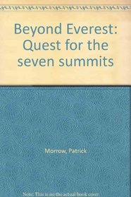 Beyond Everest: Quest for the seven summits